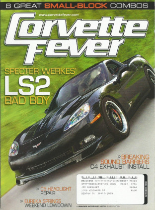 CORVETTE FEVER 2008 OCT - SPECTER WERKES, MOUSE POWER, C4 EXHAUST